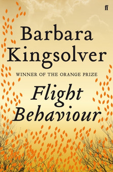 Flight Behaviour by Barbara Kingsolver - Hardback