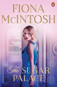 The Sugar Palace by Fiona McIntosh - Paperback