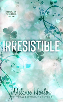 Irresistible by Melanie Harlow - Paperback