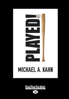 Played! : A Novel by Michael A. Kahn - Paperback