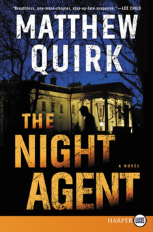 The Night Agent by Matthew Quirk - Paperback