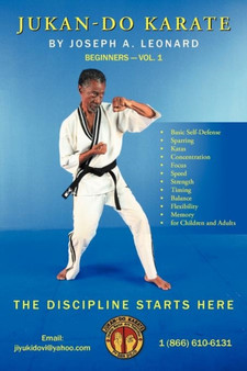 Jukan - Do Karate : Beginners - Vol. 1 by Joseph A Leonard - Paperback