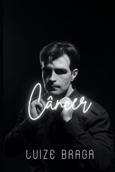 Cancer by Luize Braga - Paperback