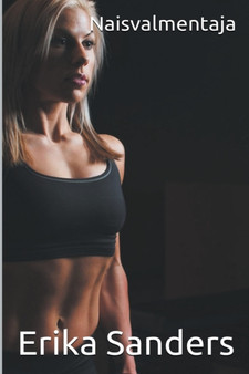 Naisvalmentaja by Erika Sanders - Paperback