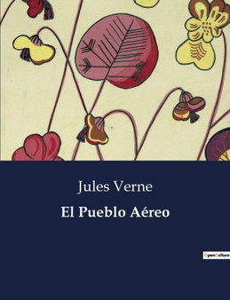 El Pueblo Aereo by Jules Verne - Paperback