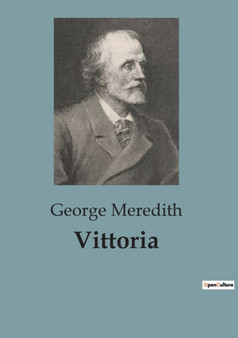 Vittoria by George Meredith - Paperback