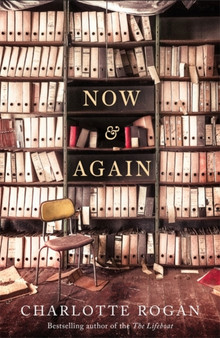 Now and Again by Charlotte Rogan - Hardback