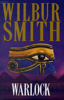 Warlock by Wilbur Smith - Hardback