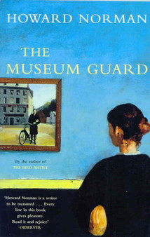 Museum Guard by Howard Norman - Paperback