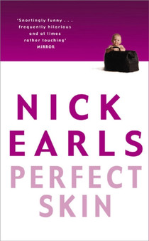 Perfect Skin by Nick Earls - Paperback