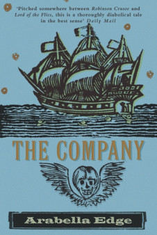 The Company : The Story of a Murderer by Arabella Edge - Paperback