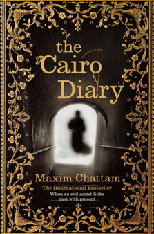 The Cairo Diary by Maxim Chattam - Paperback