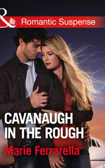 Cavanaugh In The Rough by Marie Ferrarella - Paperback