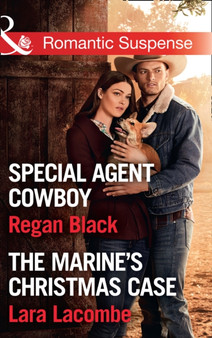 Special Agent Cowboy : Special Agent Cowboy (the Coltons of Shadow Creek, Book 10) / the Marine's Christmas Case (the Coltons of Shadow Creek, Book 11) by Regan Black - Paperback
