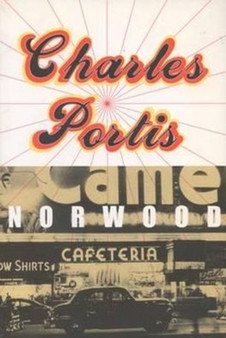 Norwood by Charles Portis - Paperback