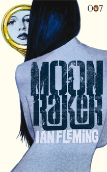 Moonraker by Ian Fleming - Hardback