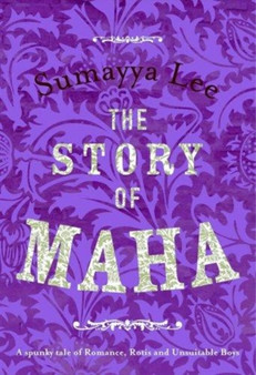 The Story of Maha by Sumayya Lee - Paperback