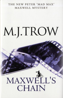 Maxwell's Chain by M.J. Trow - Hardback