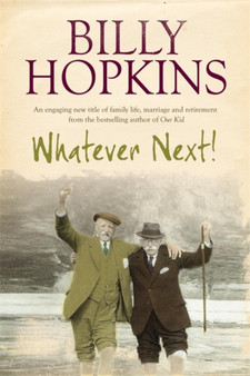 Whatever Next? by Billy Hopkins - Hardback
