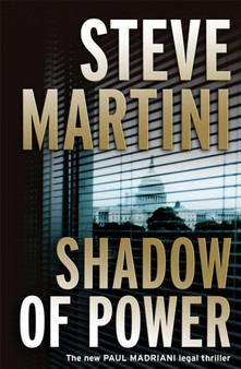 Shadow of Power by Steve Martini - Paperback