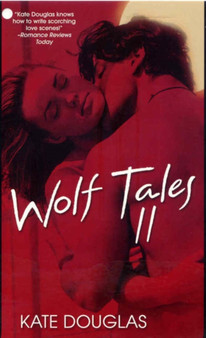 Wolf Tales : Pt. 2 by Kate Douglas - Paperback
