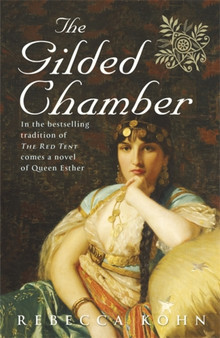 The Gilded Chamber by Rebecca Kohn - Paperback