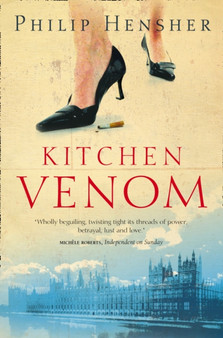 Kitchen Venom by Philip Hensher - Paperback