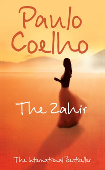The Zahir : A Novel of Love, Longing and Obsession by Paulo Coelho - Paperback