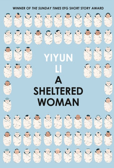 A Sheltered Woman by Yiyun Li - Paperback