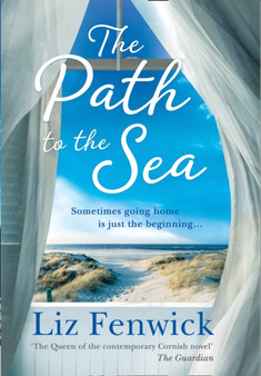 The Path to the Sea by Liz Fenwick - Hardback