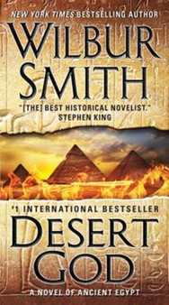Desert God : A Novel of Ancient Egypt by Wilbur Smith - Paperback