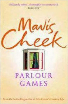 Parlour Games by Mavis Cheek - Paperback
