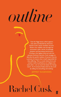 Outline : A Novel by Rachel Cusk - Hardback