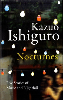 Nocturnes by Kazuo Ishiguro - Paperback