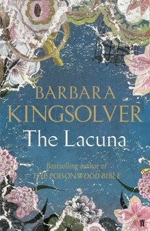 The Lacuna by Barbara Kingsolver - Hardback