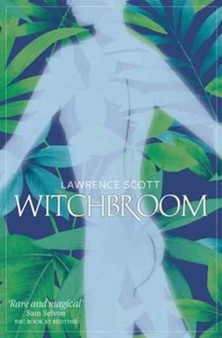 Witchbroom by Lawrence Scott - Paperback