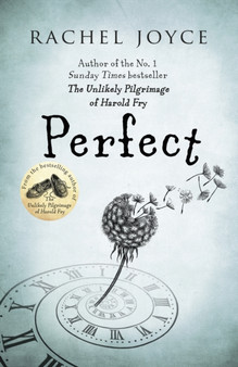Perfect by Rachel Joyce - Hardback