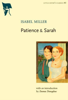 Patience And Sarah by Isabel Miller - Paperback