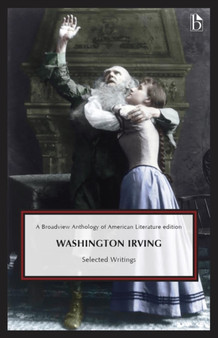 Washington Irving : Selected Writings by Washington Irving - Paperback