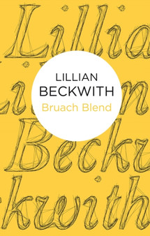 Bruach Blend by Lillian Beckwith - Paperback