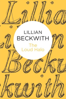 The Loud Halo by Lillian Beckwith - Paperback