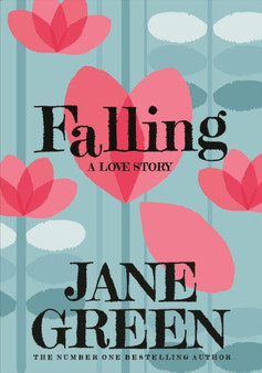 Falling by Jane Green - Hardback