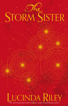 The Storm Sister by Lucinda Riley - Hardback