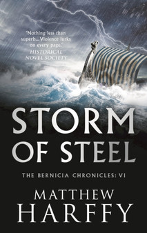 Storm of Steel by Matthew Harffy - Hardback