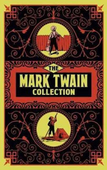 The Mark Twain Collection by Mark Twain - Hardback