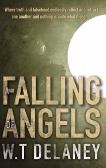 A Falling Of Angels by W.T. Delaney - Paperback