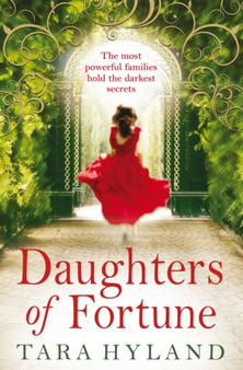 Daughters of Fortune by Tara Hyland - Paperback