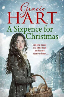 A Sixpence for Christmas by Gracie Hart - Hardback