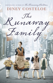 The Runaway Family by Diney Costeloe - Hardback