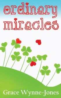 Ordinary Miracles by Grace Wynne-Jones - Paperback